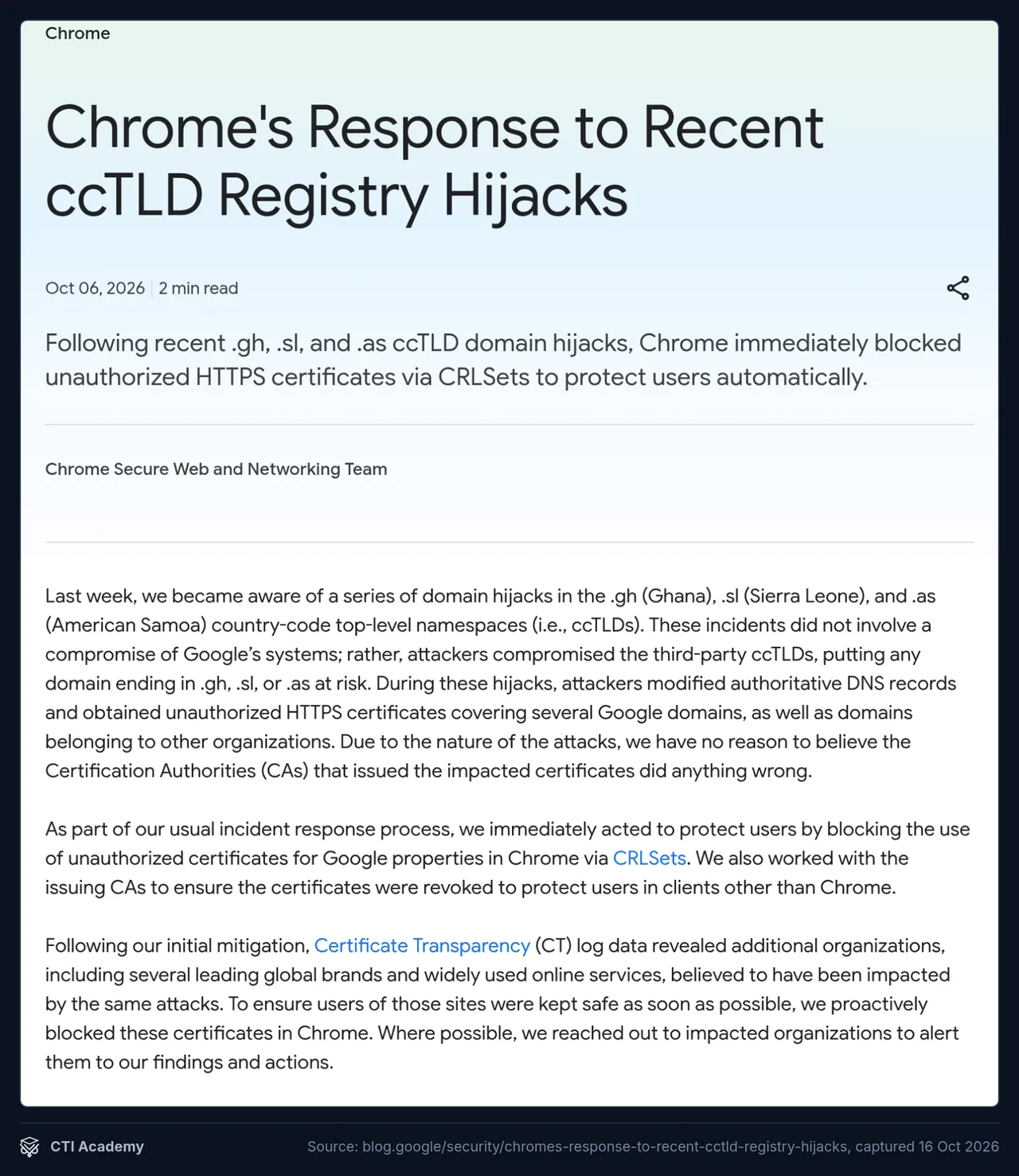Google Chrome blog post of 6 October 2026 on the .gh, .sl and .as ccTLD registry hijacks and CT findings
