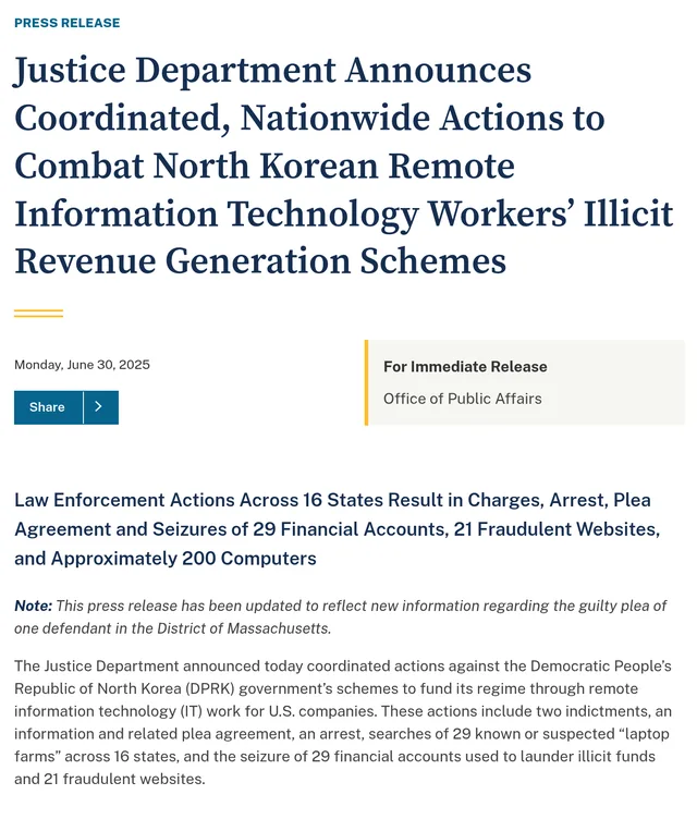 DOJ press release of 30 June 2025: coordinated actions against North Korean IT worker schemes, 29 laptop farms in 16 states